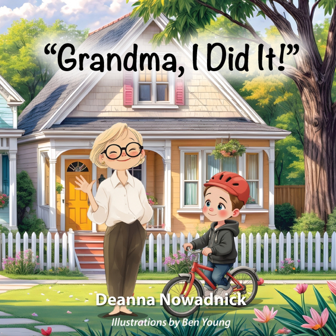 'Grandma, I Did It!'