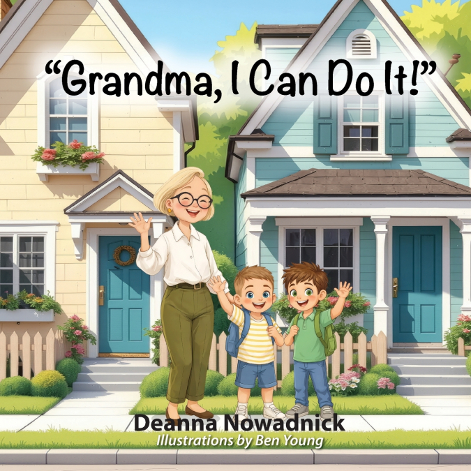 'Grandma, I Can Do It!'