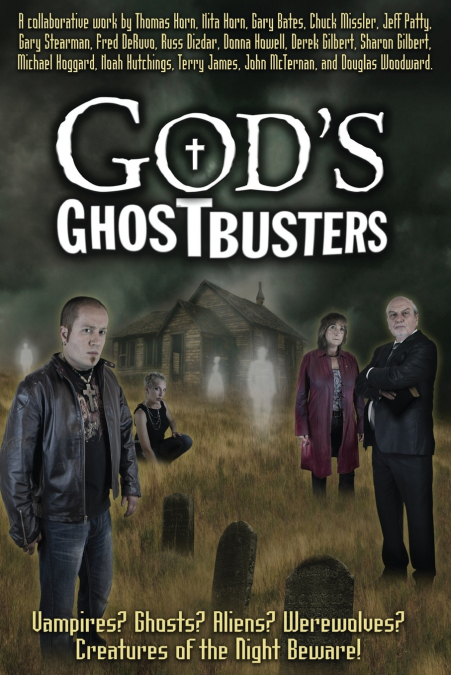 God’s Ghostbusters