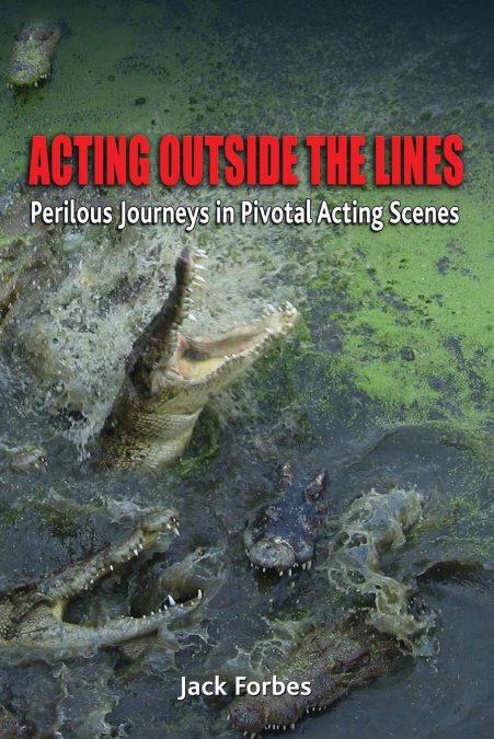 ACTING OUTSIDE THE LINES
