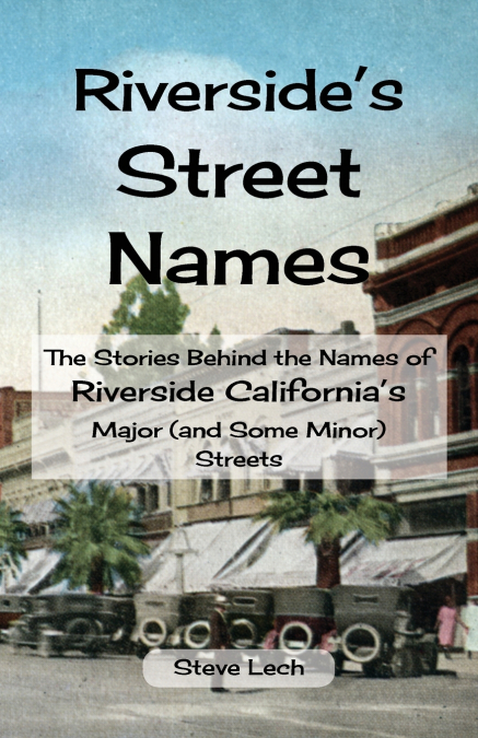 Riverside’s Street Names