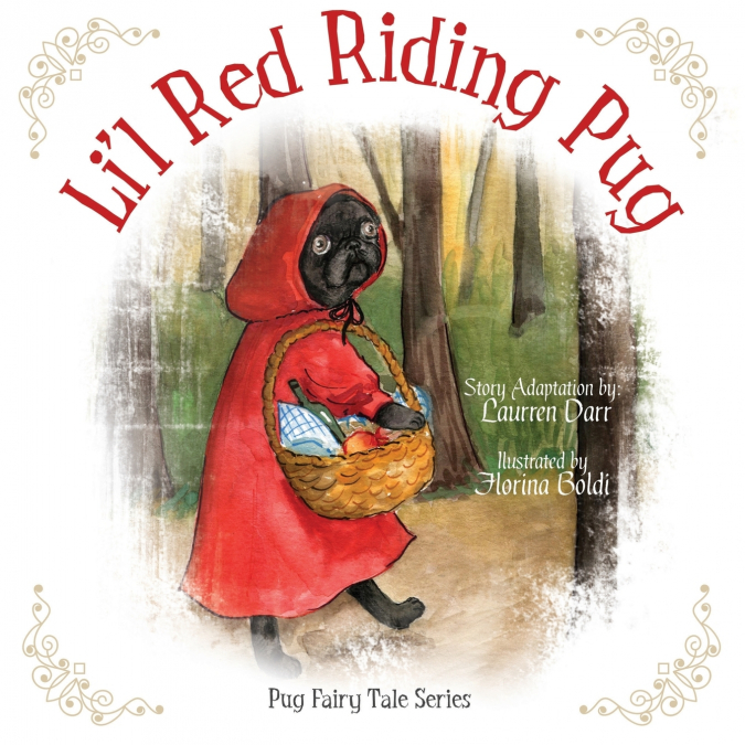 Li’l Red Riding Pug