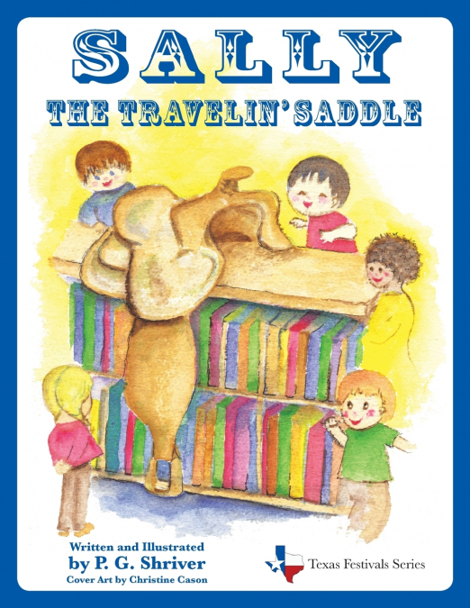 Sally the Travelin’ Saddle
