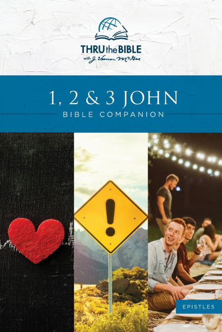 1, 2 & 3 John Bible Companion