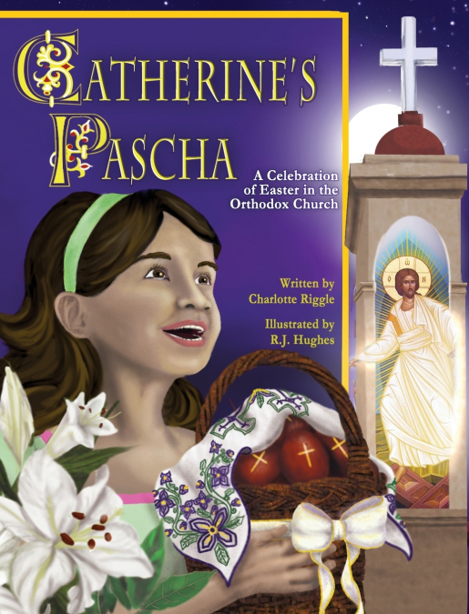 Catherine’s Pascha