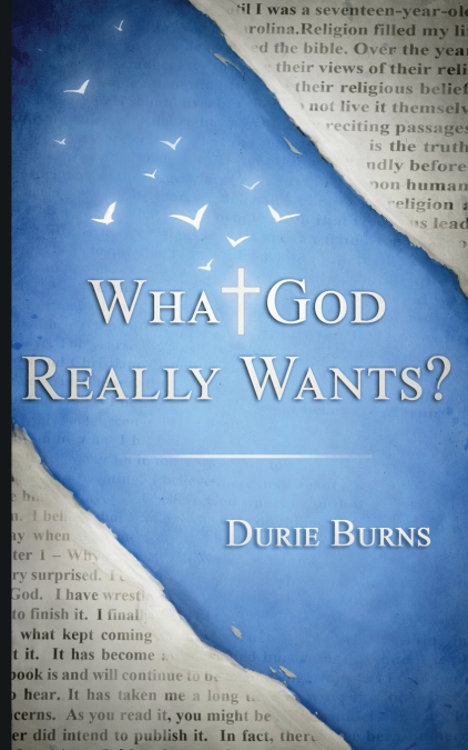 What God Really Wants?