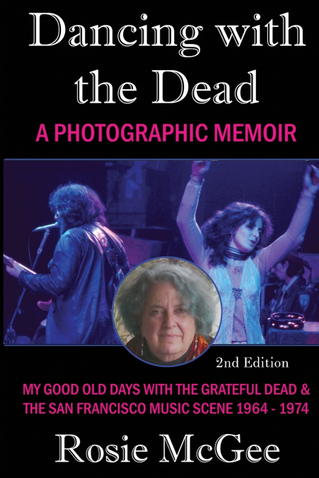 Dancing with the Dead--A Photographic Memoir