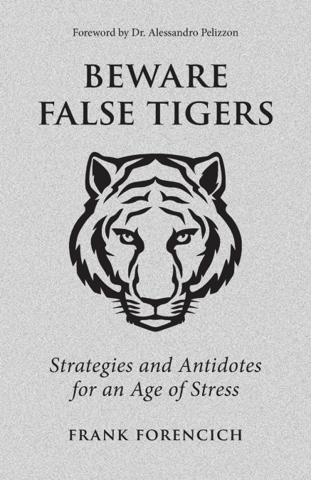 Beware False Tigers