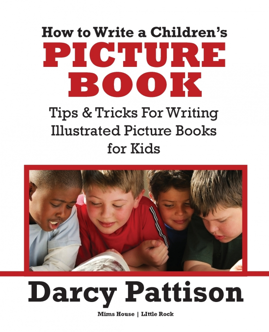 How to Write a Children’s Picture Book