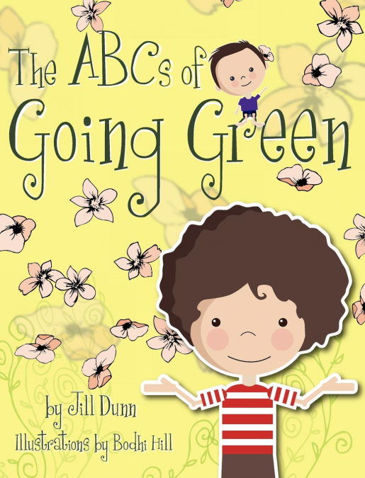 The ABC’s of Going Green
