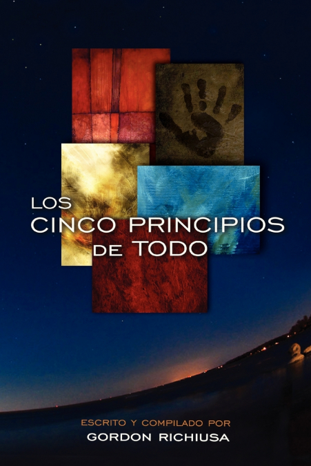 LOS CINCO PRINCIPIOS DE TODO