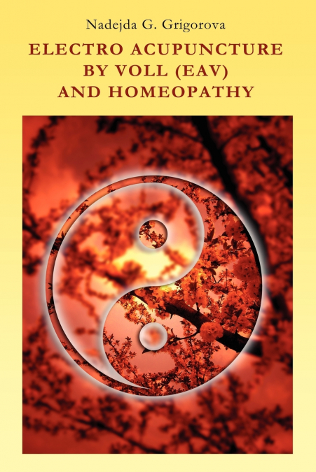 Electro Acupuncture by Voll (Eav) and Homeopathy