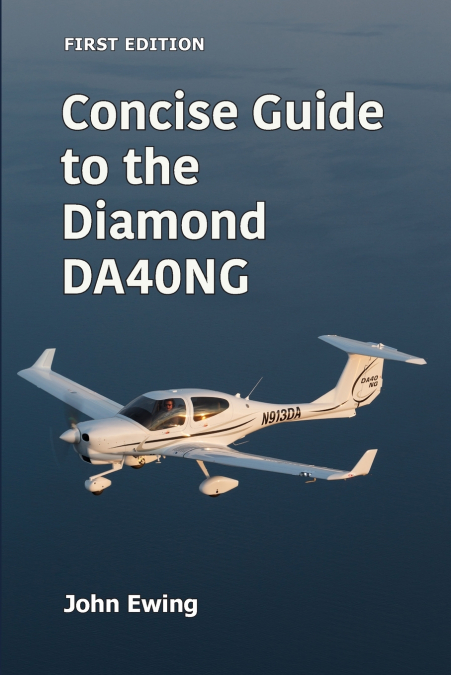 Concise Guide to the Diamond DA40NG