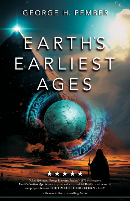 Earth’s Earliest Ages and Their Connection with Modern Spiritualism and Theosophy