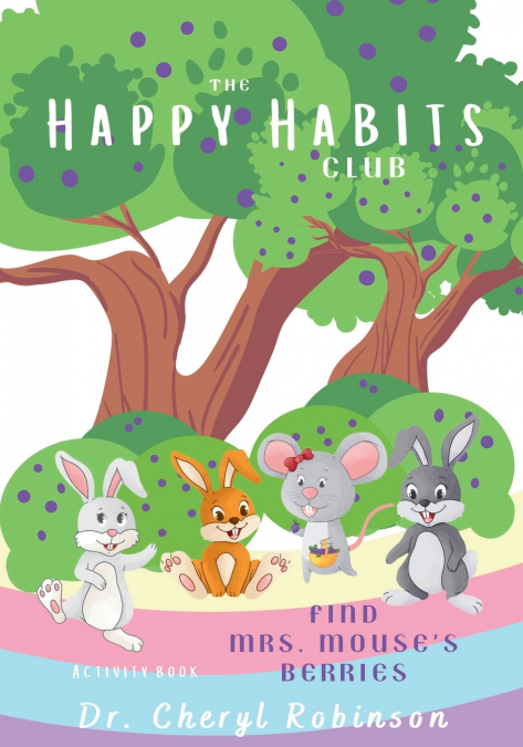 The Happy Habits Club