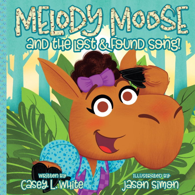 Melody Moose and the Lost & Found Song
