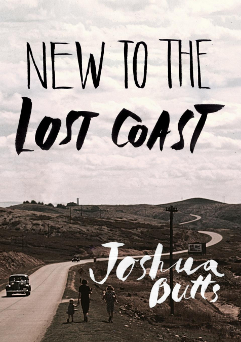 New To The Lost Coast