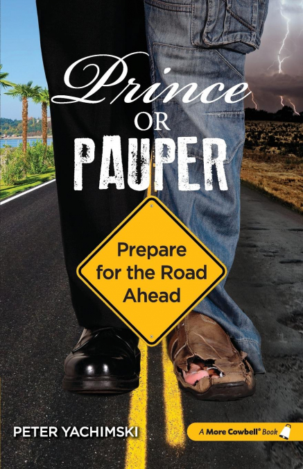 Prince or Pauper