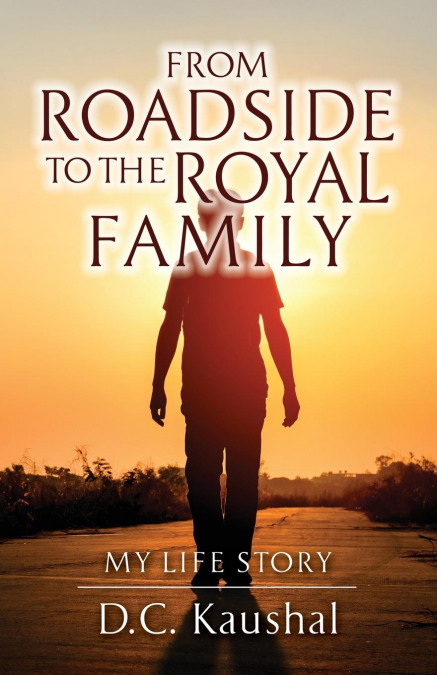 From Roadside to the Royal Family