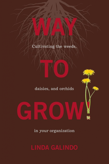 Way To Grow!