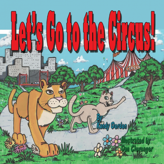 Let’s Go to the Circus