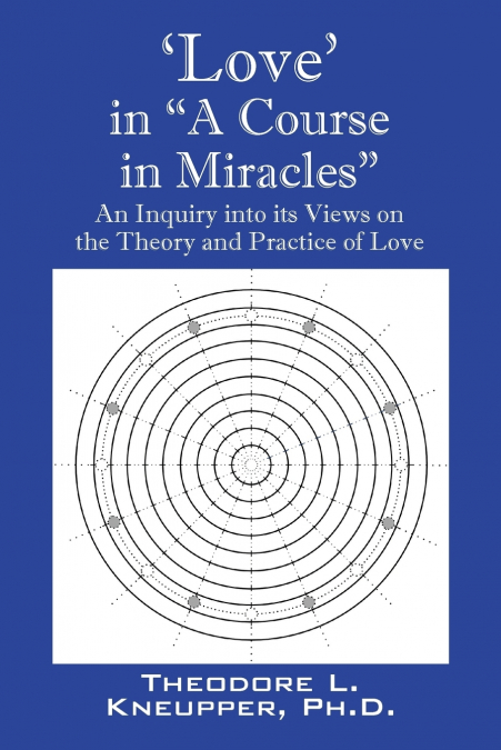 ’Love’ in 'A Course in Miracles'