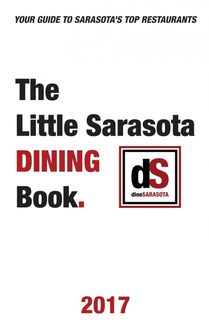 The Little Sarasota Dining Book | 2017