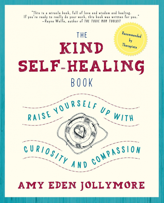 The Kind Self-Healing Book