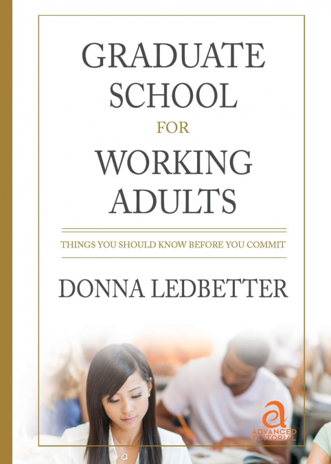 Graduate School for Working Adults
