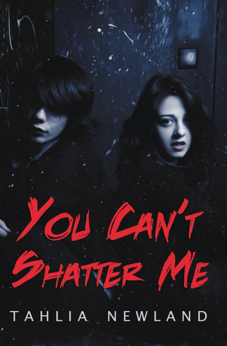 You Can’t Shatter Me