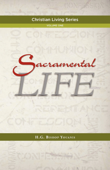 SACRAMENTAL LIFE