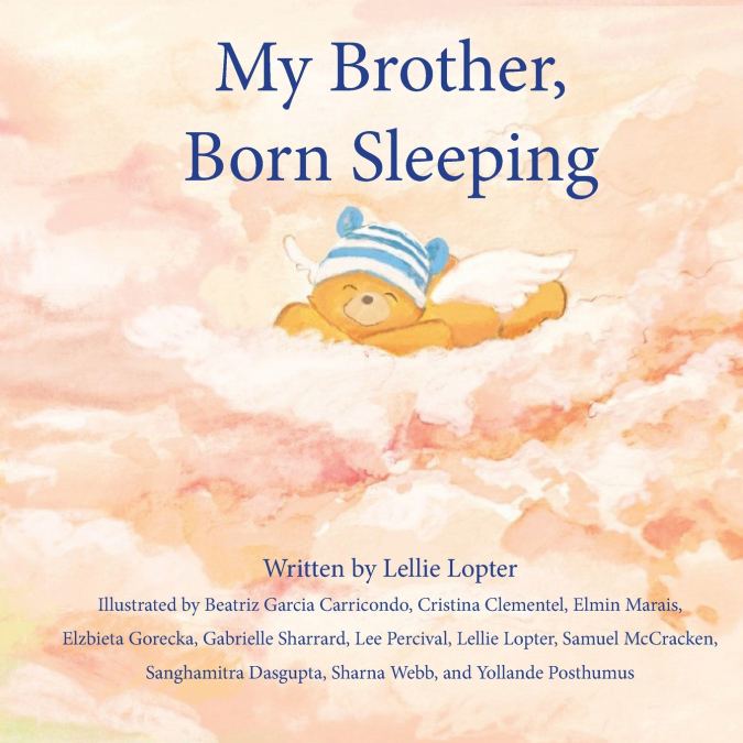 My Brother, Born Sleeping