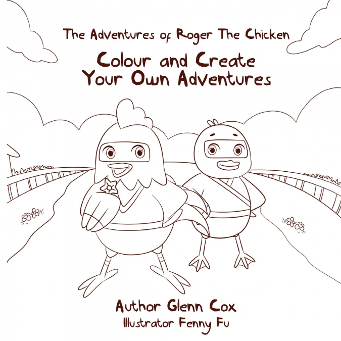 The Adventures of Roger the Chicken