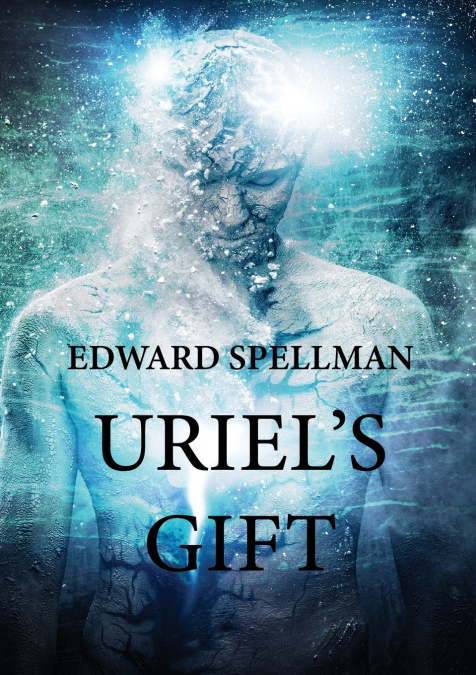 Uriel’s Gift