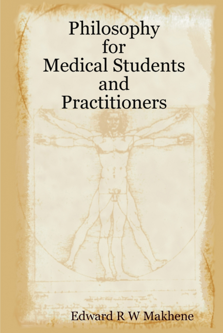 Philosophy for Medical Students and Practitioners