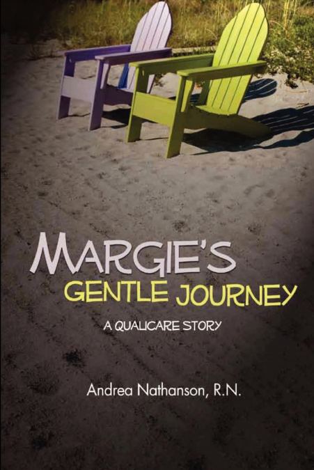 Margie’s Gentle Journey