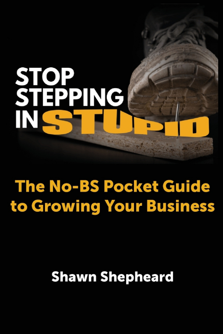 Stop Stepping in Stupid