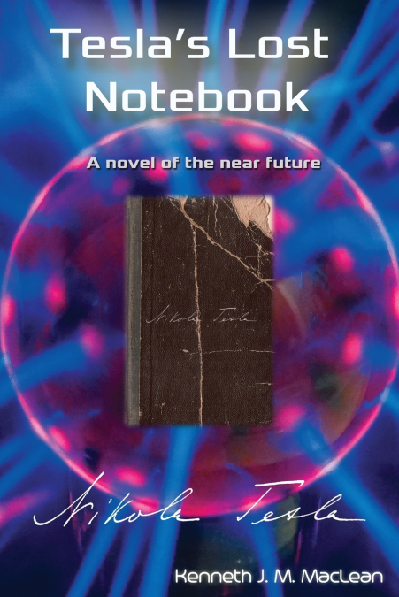 Tesla’s Lost Notebook
