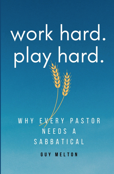 Work hard. Play hard.