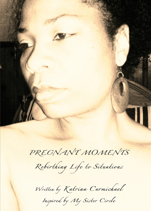 PREGNANT MOMENTS