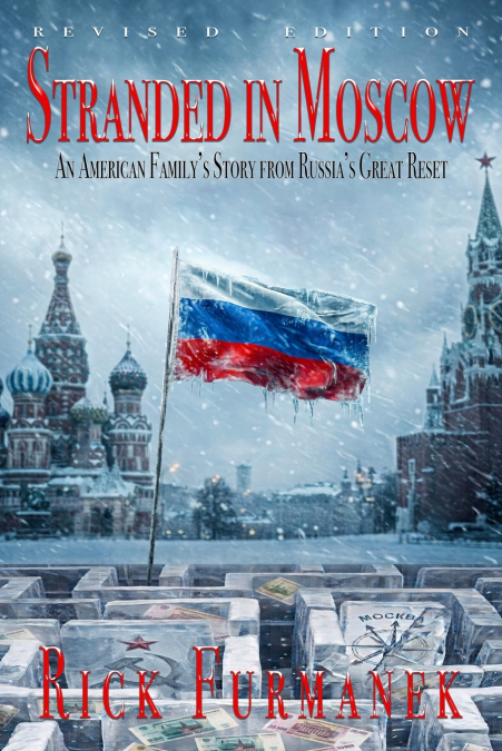 Stranded in Moscow
