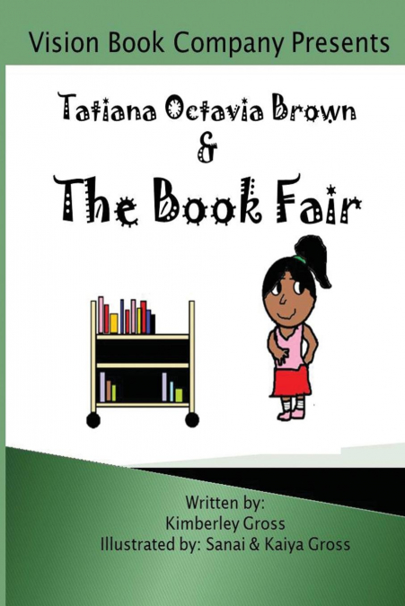 Tatiana Octavia Brown & the Book Fair