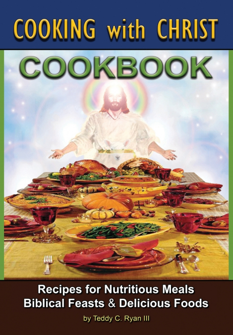 Cooking with Christ