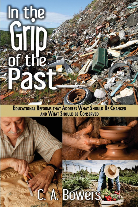 In the Grip of the Past