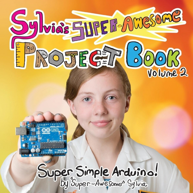 Sylvia’s Super-Awesome Project Book