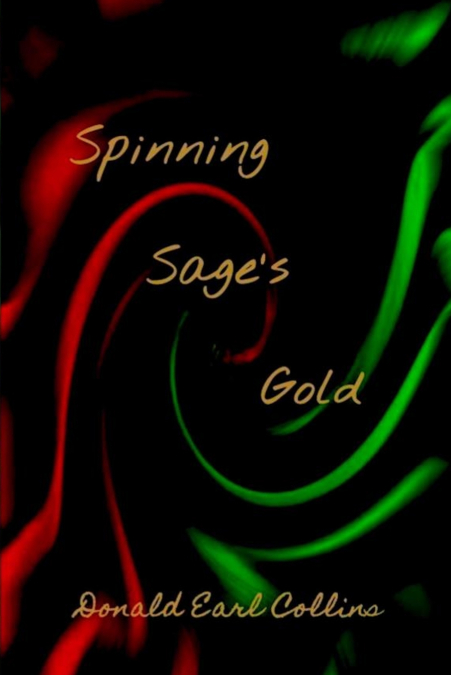 Spinning Sage’s Gold