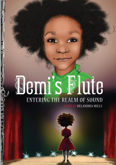 Demi’s Flute