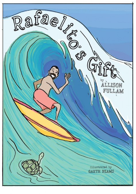 Rafaelito’s Gift