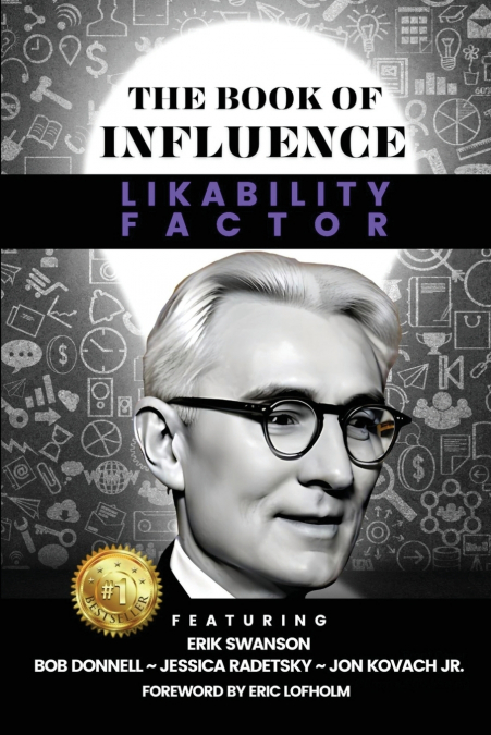 THE BOOK OF INFLUENCE - Likability Factor