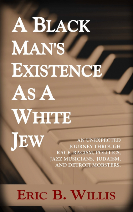 A Black Man’s Existence as a White Jew